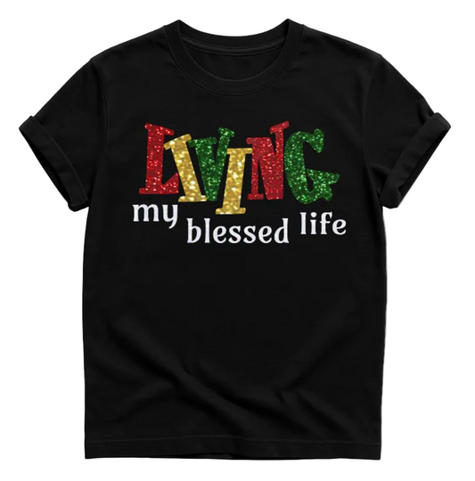 Living My Blessed Life